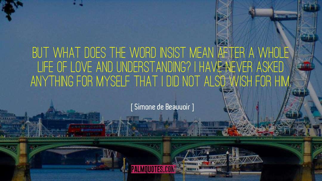 Simone De Beauvoir Quotes: But what does the word