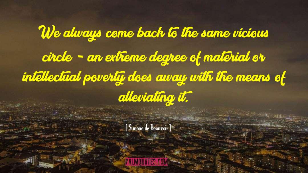 Simone De Beauvoir Quotes: We always come back to