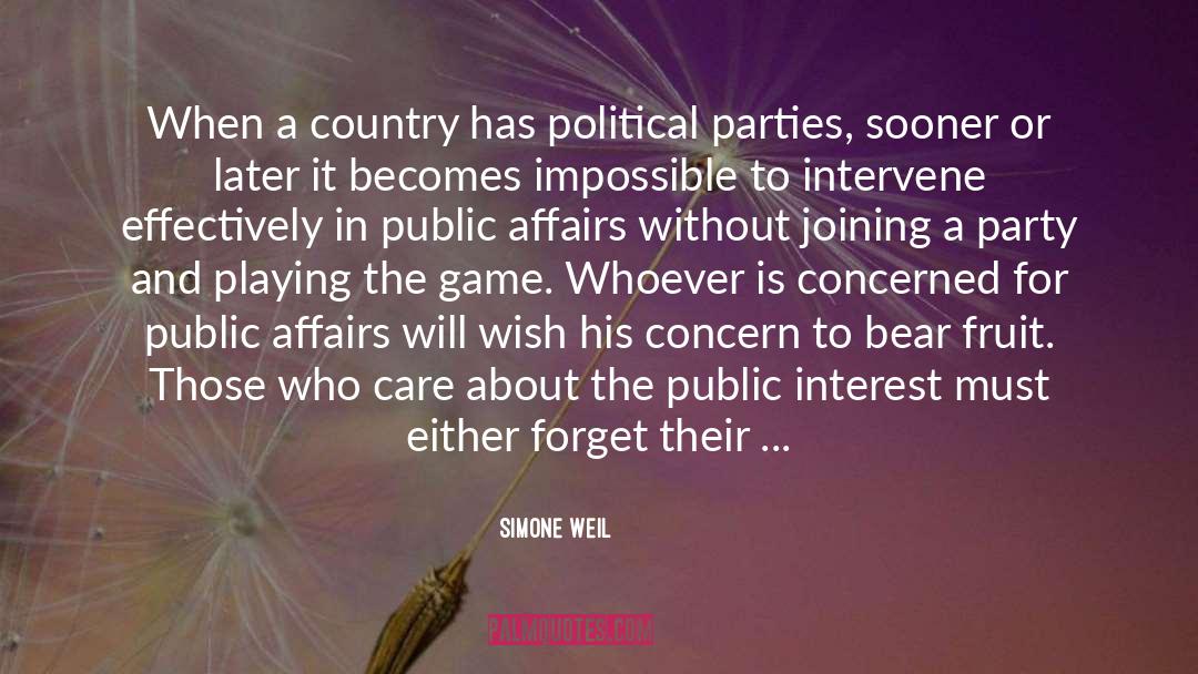 Simone Weil Quotes: When a country has political