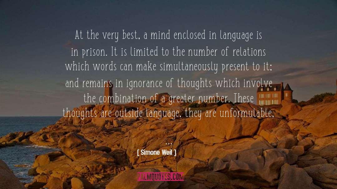 Simone Weil Quotes: At the very best, a