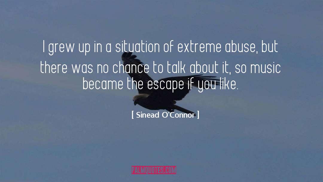 Sinead O'Connor Quotes: I grew up in a