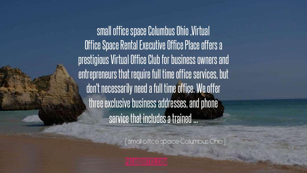 Small Office Space Columbus Ohio Quotes: small office space Columbus Ohio