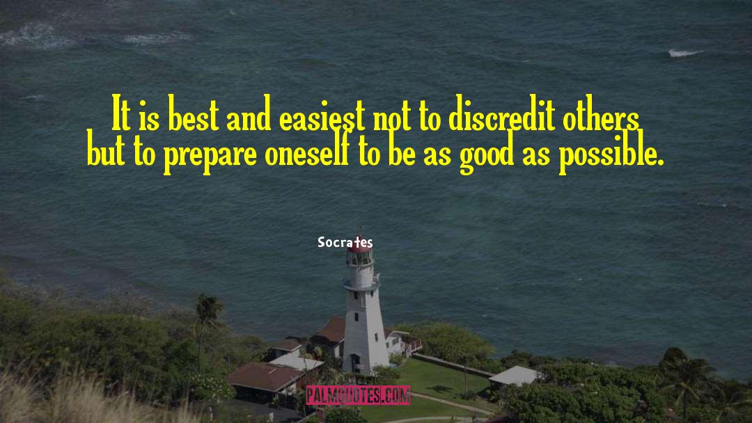 Socrates Quotes: It is best and easiest