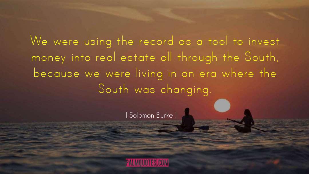 Solomon Burke Quotes: We were using the record
