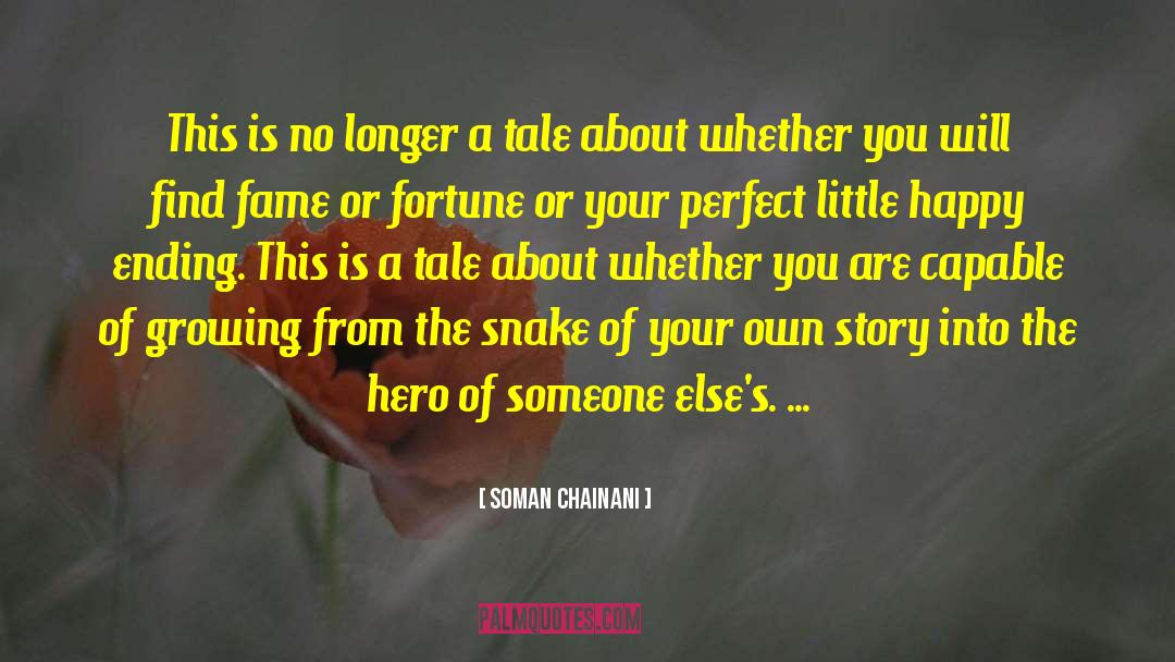 Soman Chainani Quotes: This is no longer a