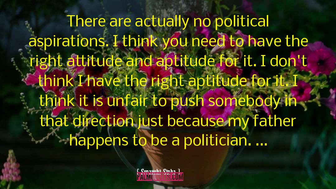 Sonakshi Sinha Quotes: There are actually no political