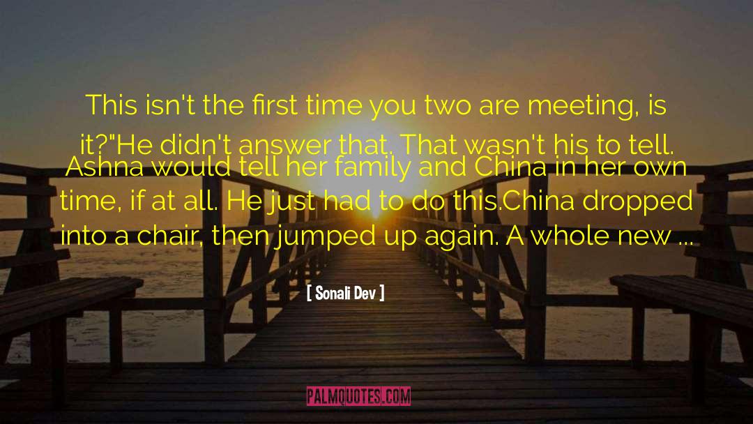 Sonali Dev Quotes: This isn't the first time