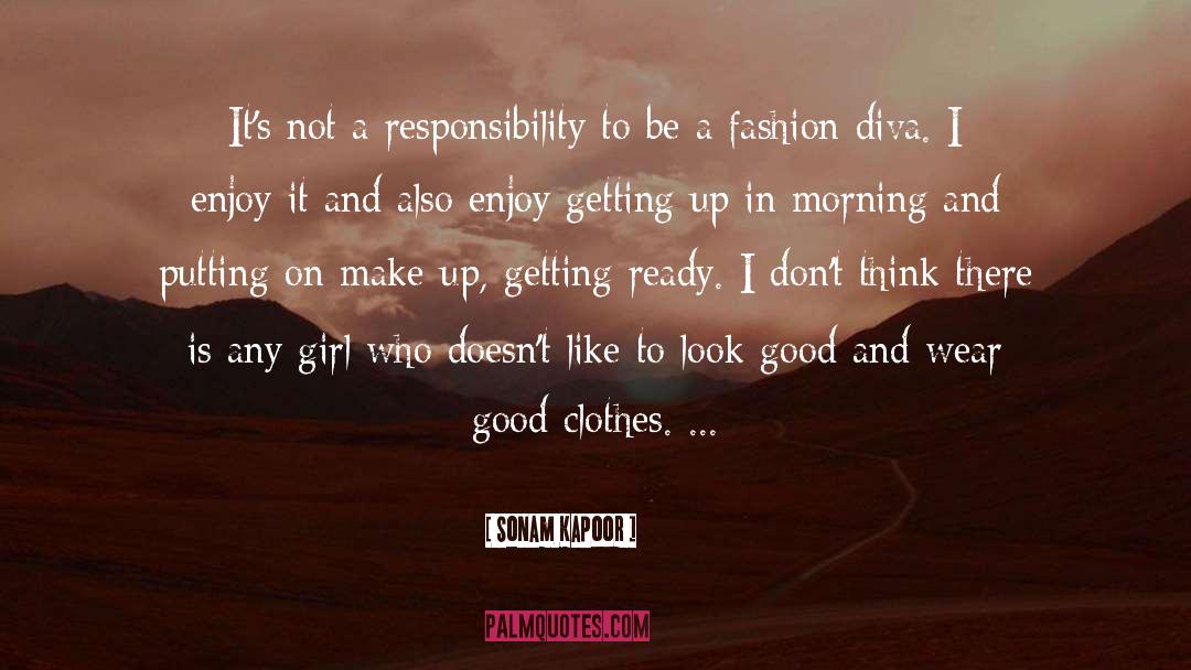 Sonam Kapoor Quotes: It's not a responsibility to