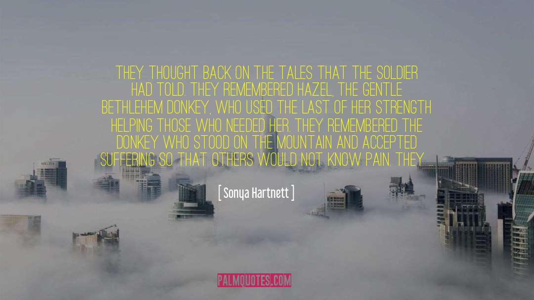 Sonya Hartnett Quotes: They thought back on the