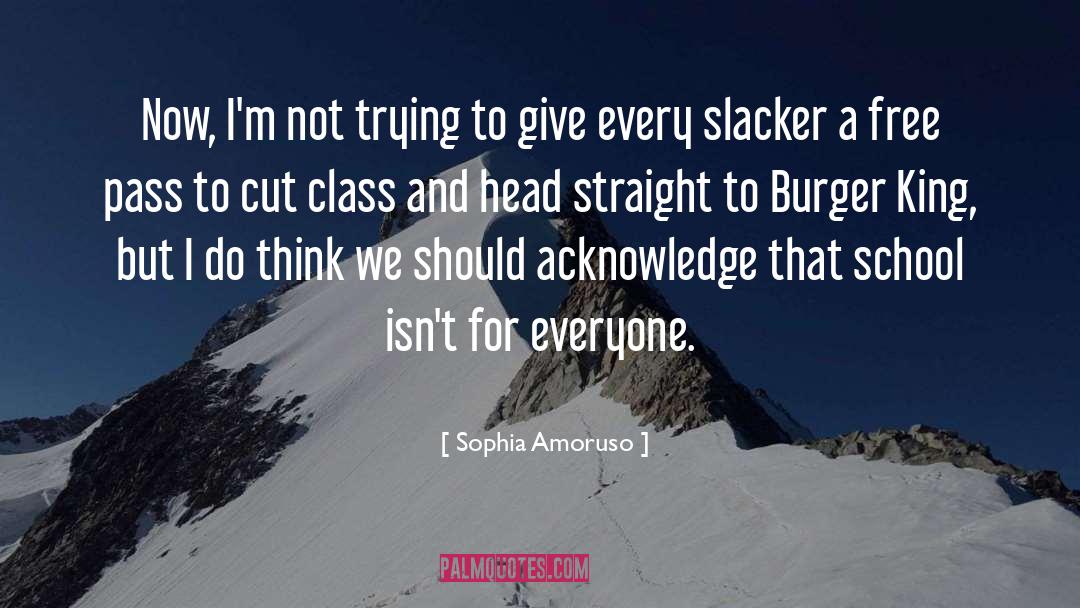 Sophia Amoruso Quotes: Now, I'm not trying to