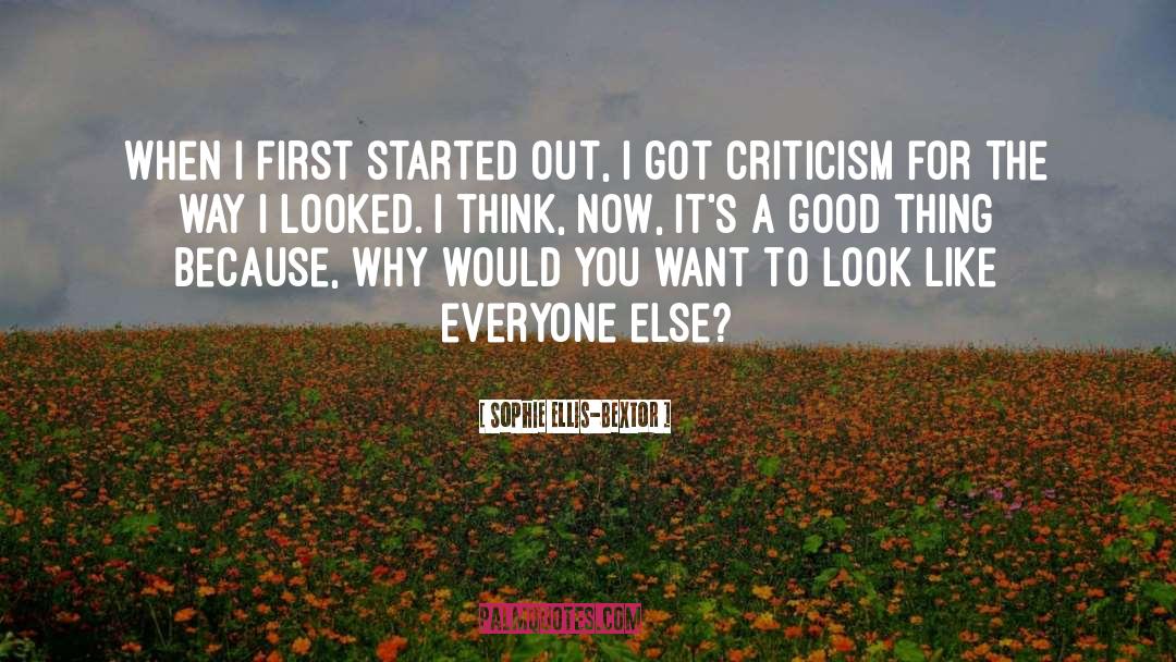 Sophie Ellis-Bextor Quotes: When I first started out,