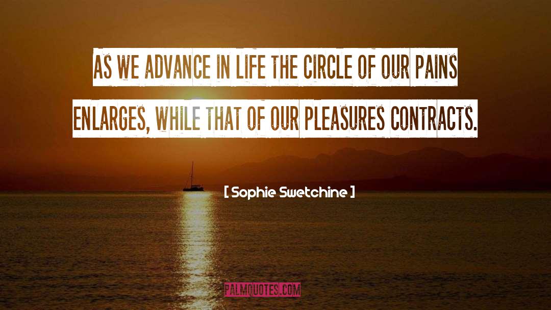 Sophie Swetchine Quotes: As we advance in life