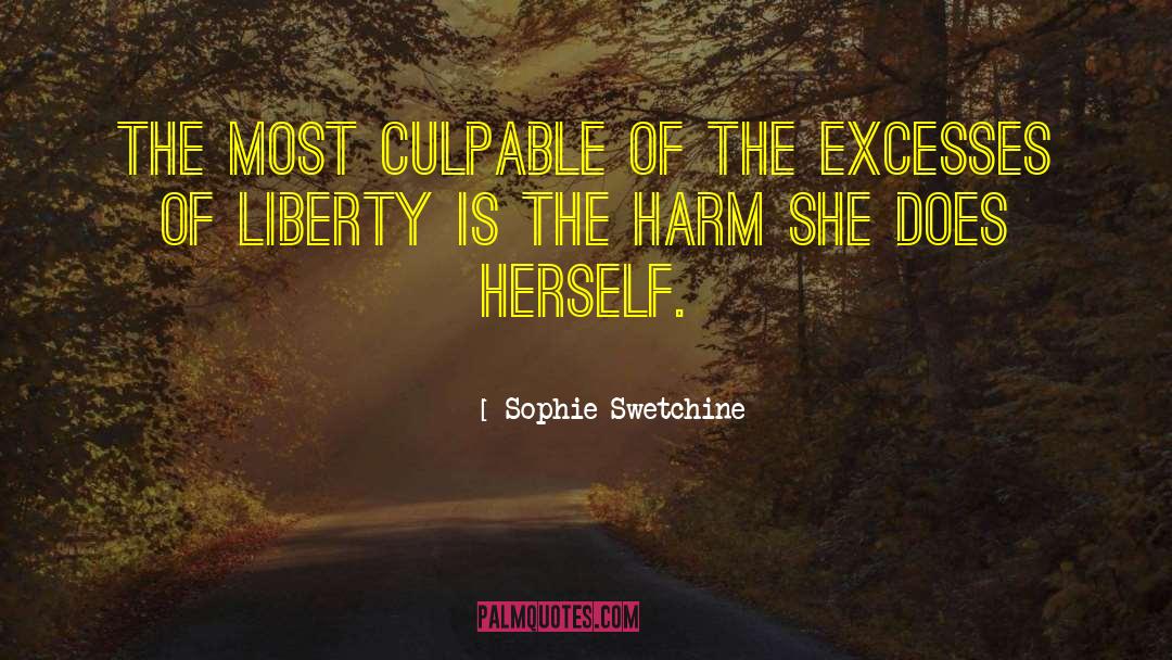 Sophie Swetchine Quotes: The most culpable of the