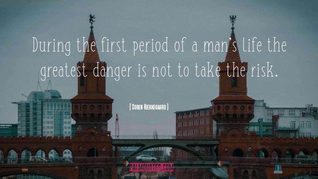 Soren Kierkegaard Quotes: During the first period of