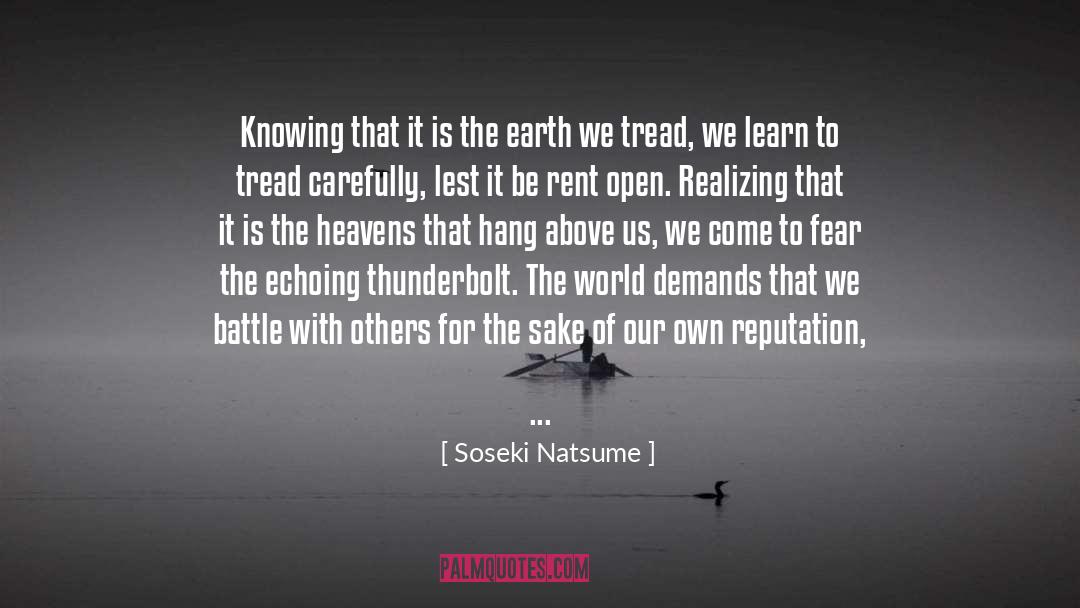 Soseki Natsume Quotes: Knowing that it is the