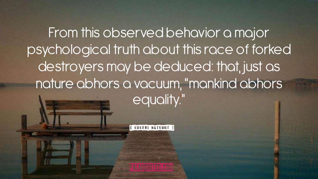 Soseki Natsume Quotes: From this observed behavior a