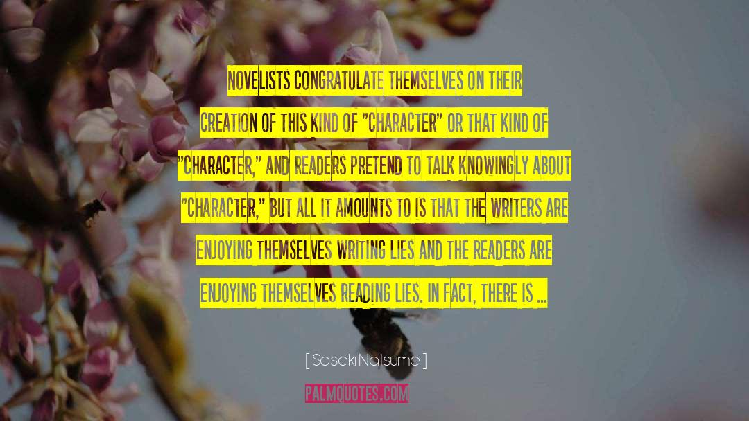 Soseki Natsume Quotes: Novelists congratulate themselves on their