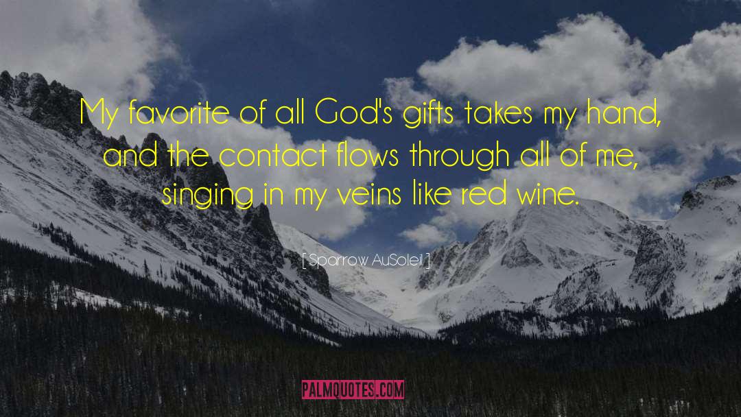 Sparrow AuSoleil Quotes: My favorite of all God's