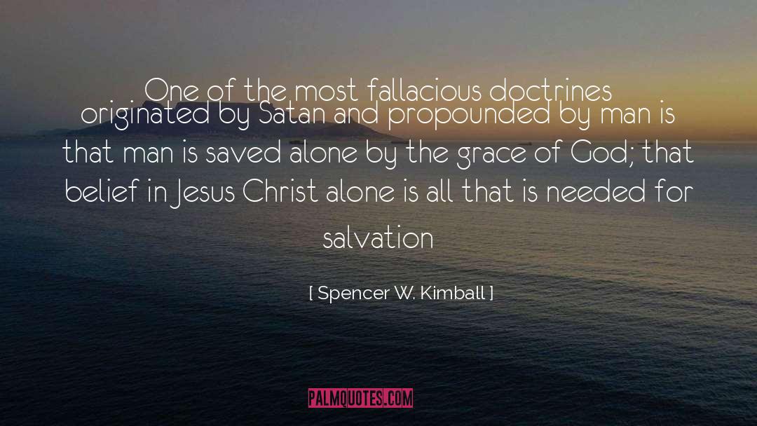 Spencer W. Kimball Quotes: One of the most fallacious
