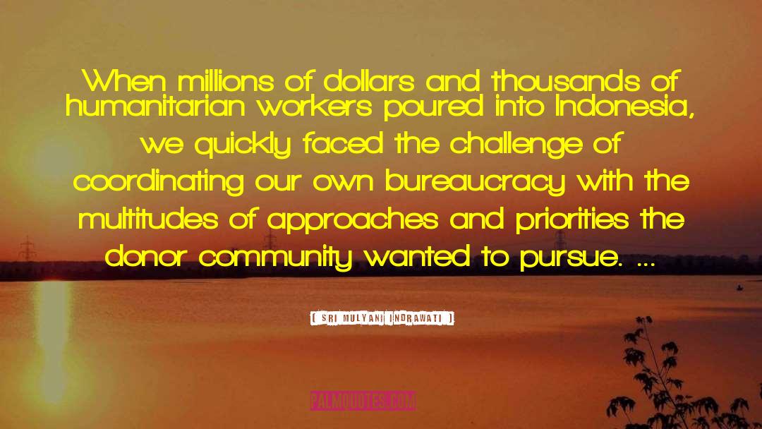 Sri Mulyani Indrawati Quotes: When millions of dollars and