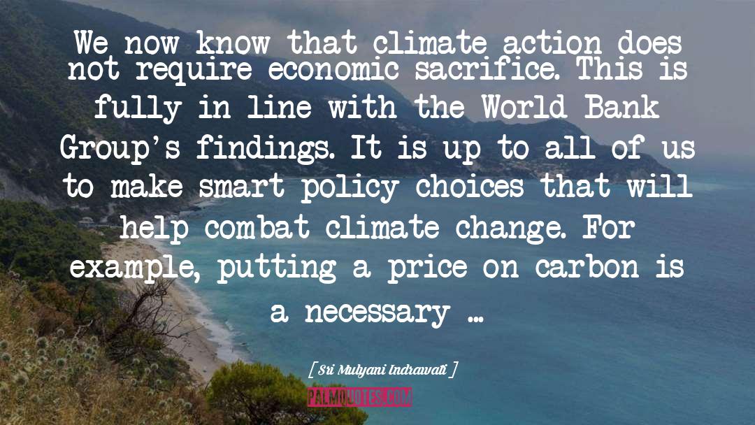 Sri Mulyani Indrawati Quotes: We now know that climate