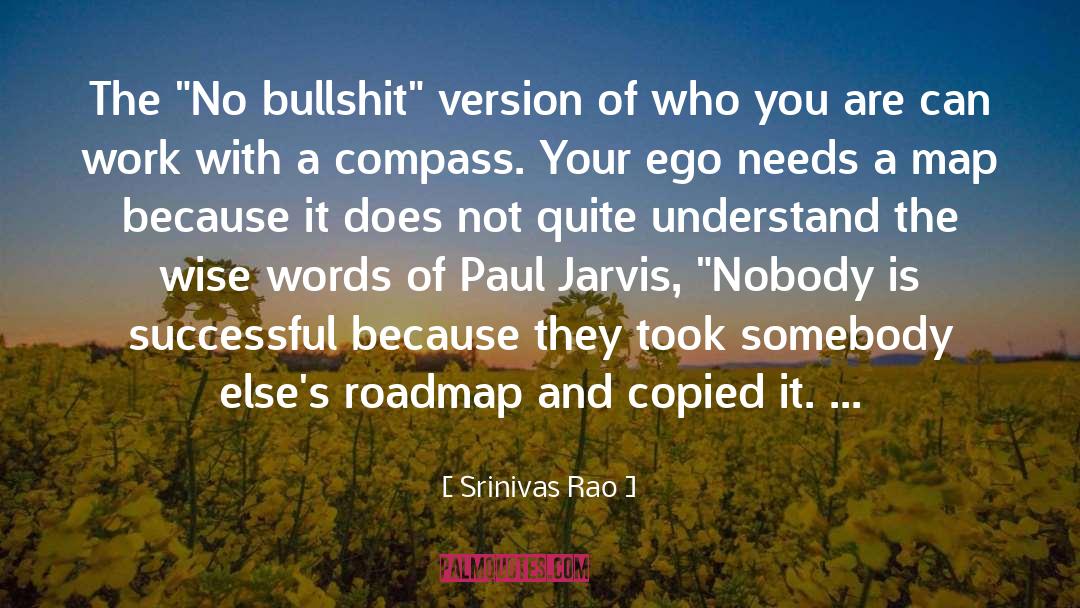 Srinivas Rao Quotes: The 