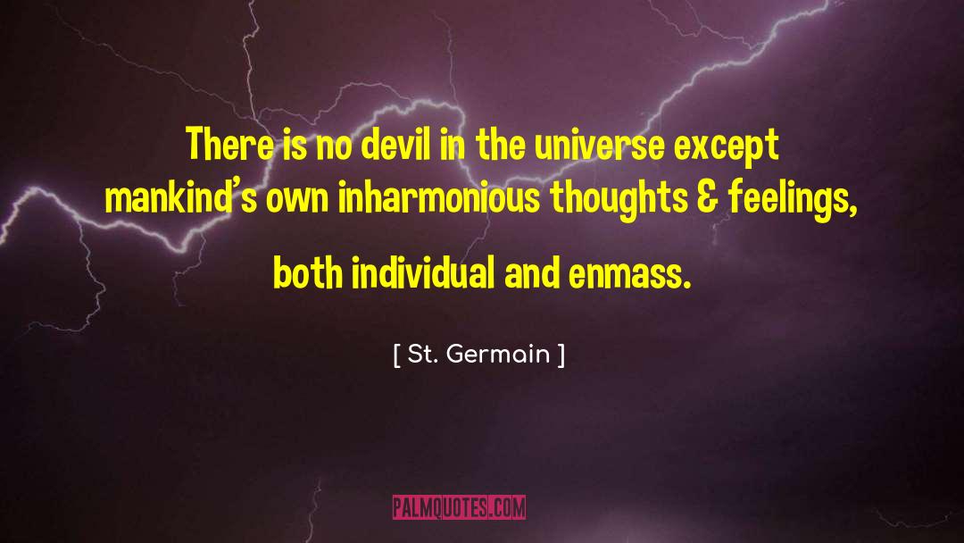 St. Germain Quotes: There is no devil in