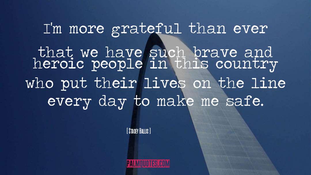 Stacey Ballis Quotes: I'm more grateful than ever