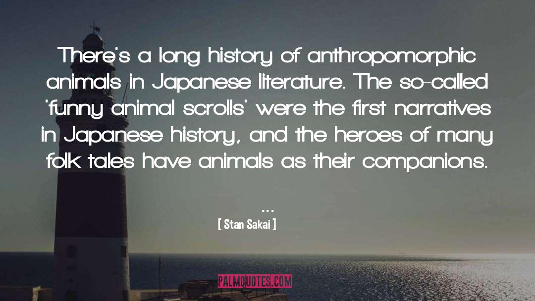 Stan Sakai Quotes: There's a long history of