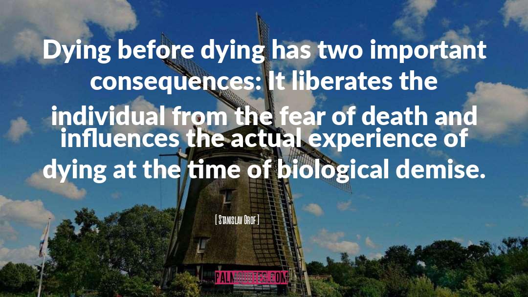 Stanislav Grof Quotes: Dying before dying has two