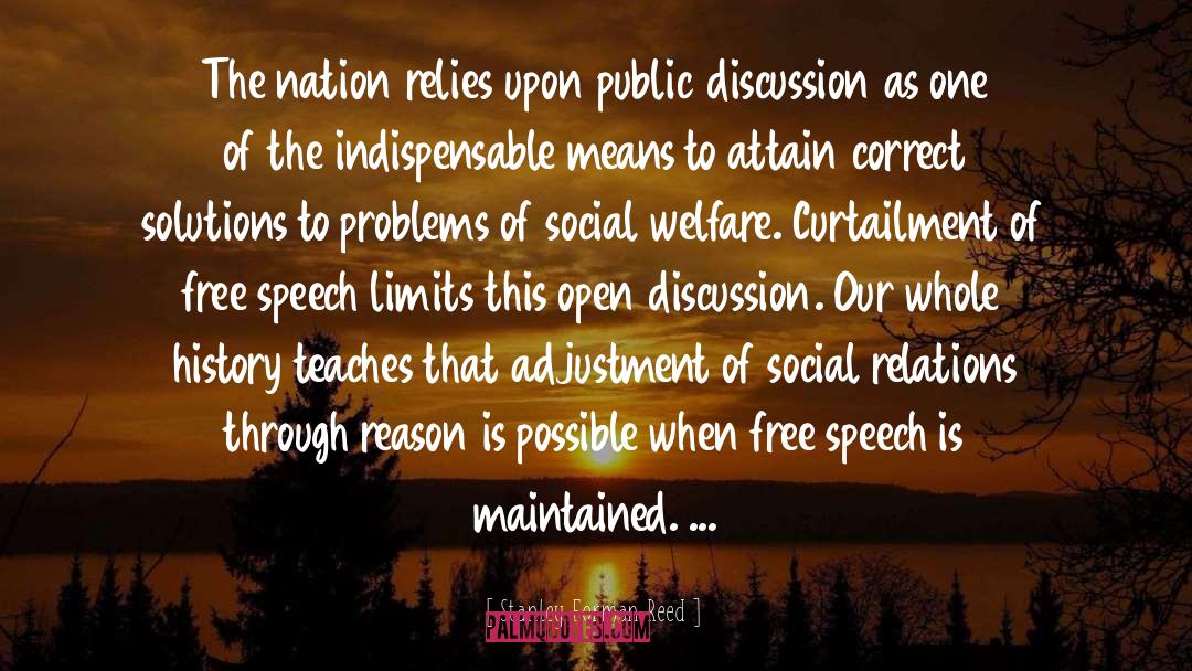 Stanley Forman Reed Quotes: The nation relies upon public
