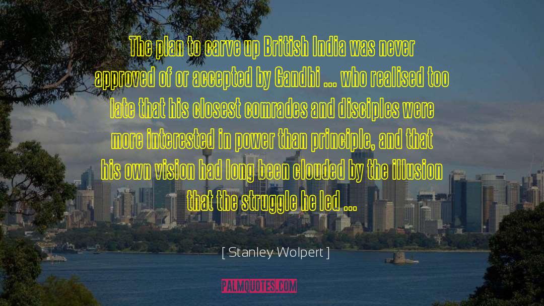 Stanley Wolpert Quotes: The plan to carve up