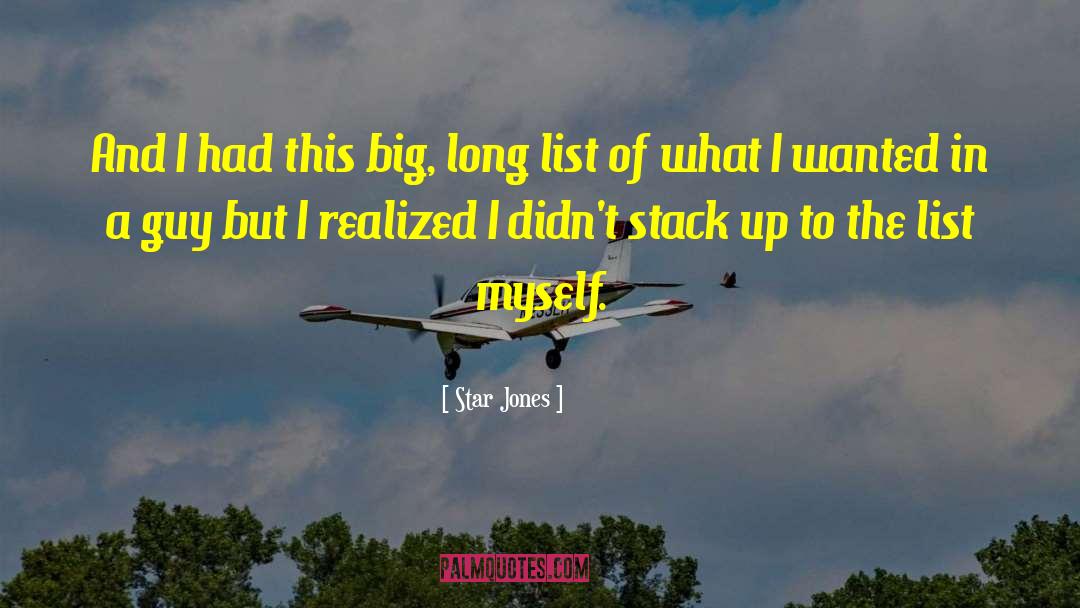 Star Jones Quotes: And I had this big,