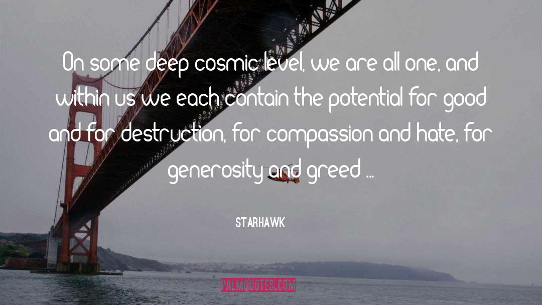 Starhawk Quotes: On some deep cosmic level,