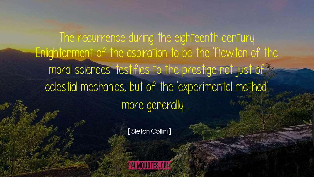 Stefan Collini Quotes: The recurrence during the eighteenth