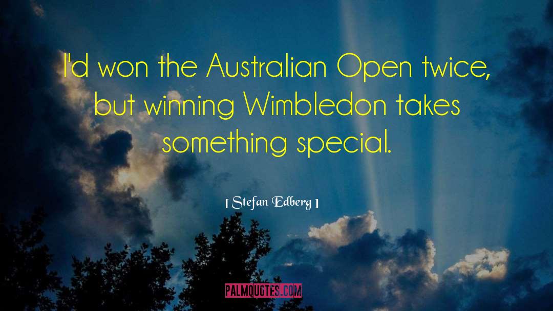 Stefan Edberg Quotes: I'd won the Australian Open