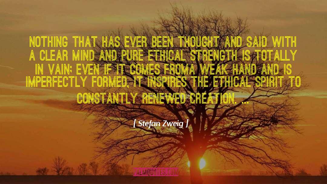 Stefan Zweig Quotes: Nothing that has ever been