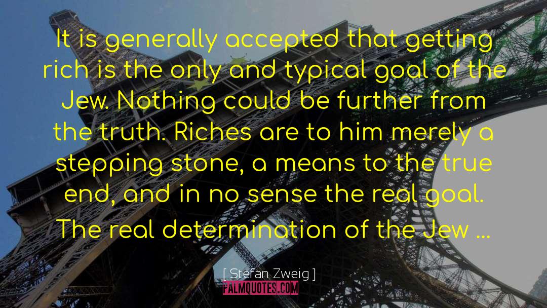 Stefan Zweig Quotes: It is generally accepted that