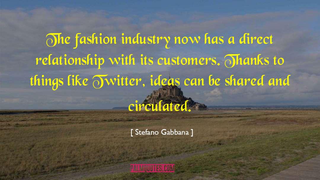 Stefano Gabbana Quotes: The fashion industry now has