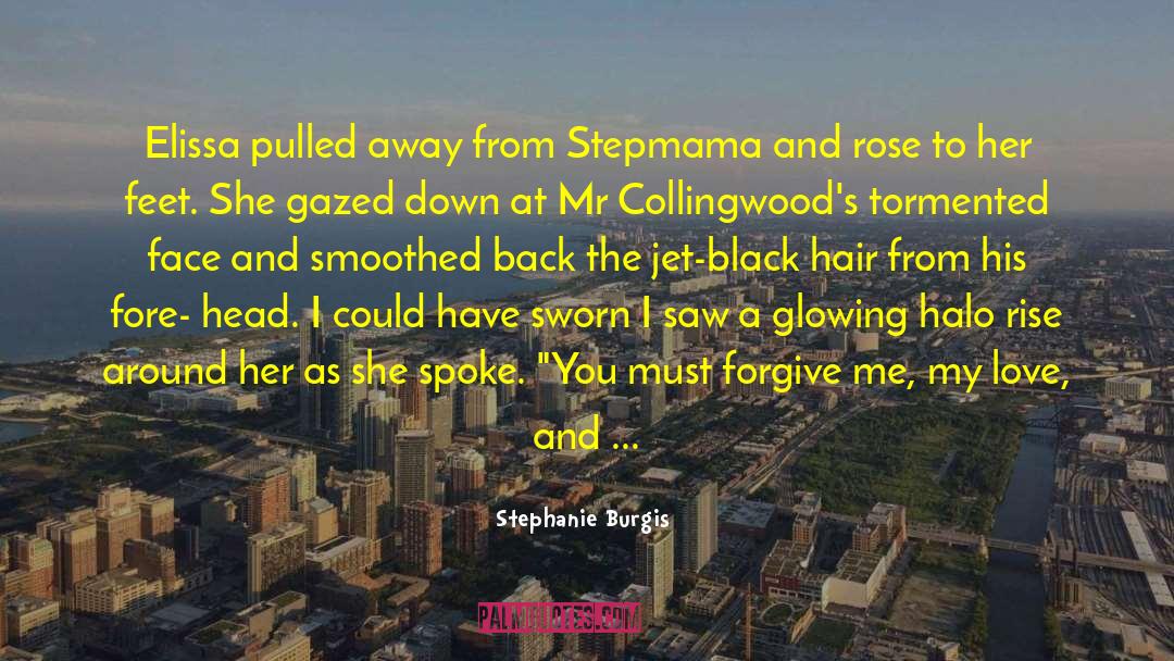 Stephanie Burgis Quotes: Elissa pulled away from Stepmama
