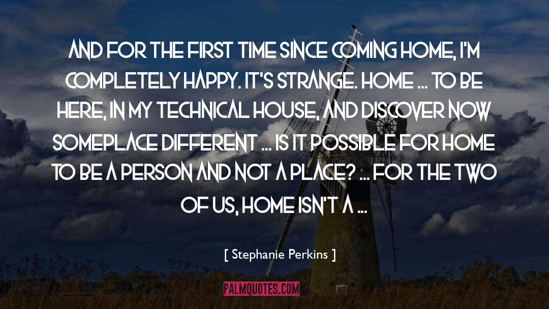 Stephanie Perkins Quotes: And for the first time