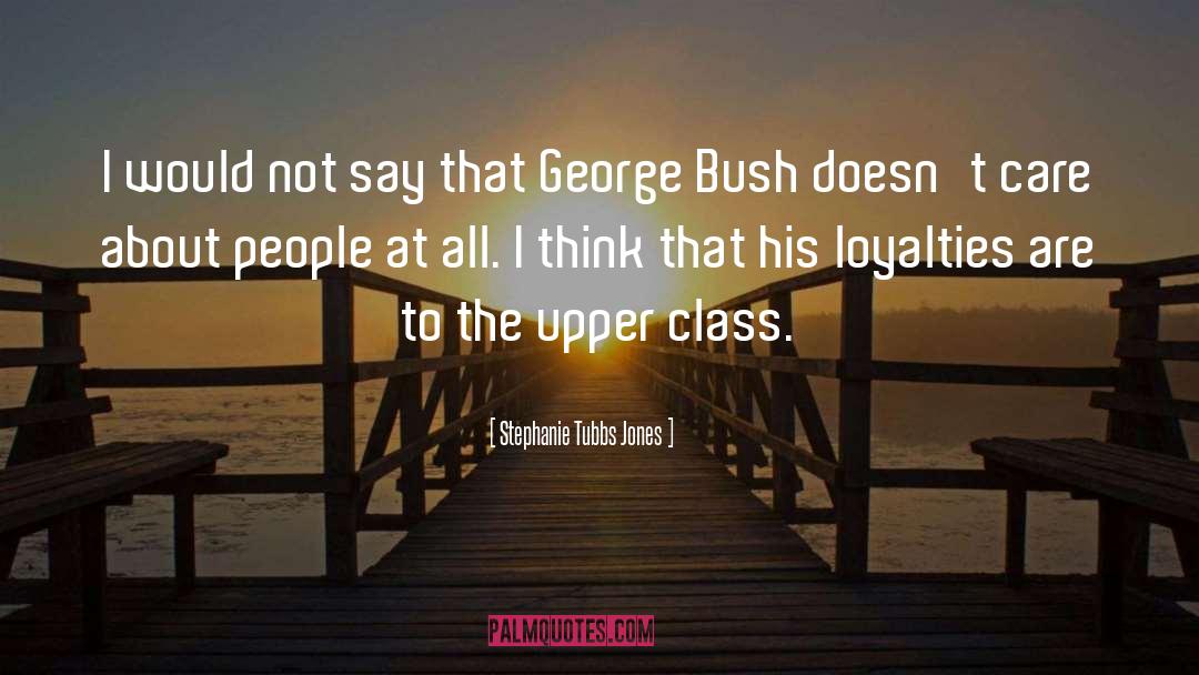Stephanie Tubbs Jones Quotes: I would not say that