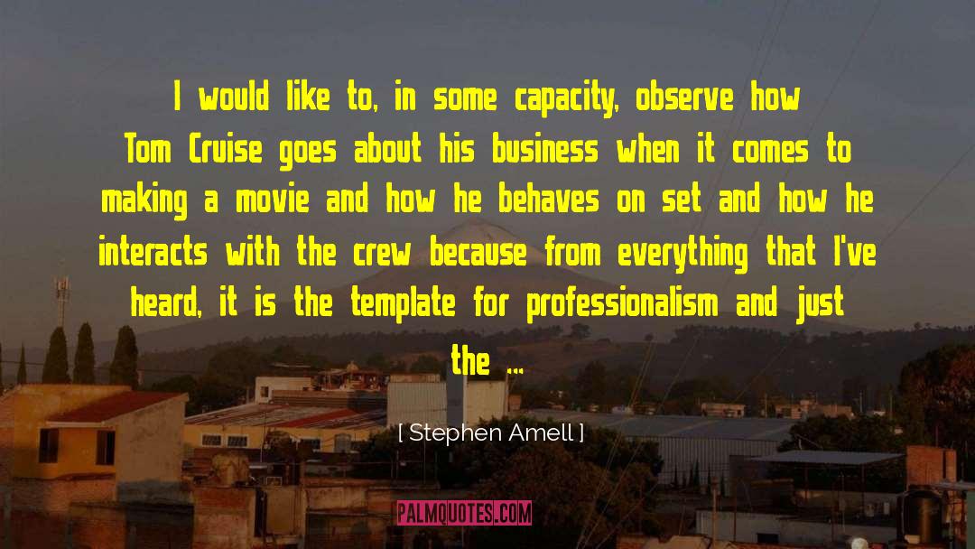 Stephen Amell Quotes: I would like to, in