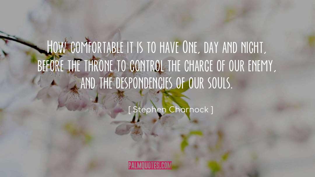 Stephen Charnock Quotes: How comfortable it is to