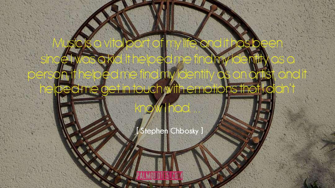 Stephen Chbosky Quotes: Music is a vital part