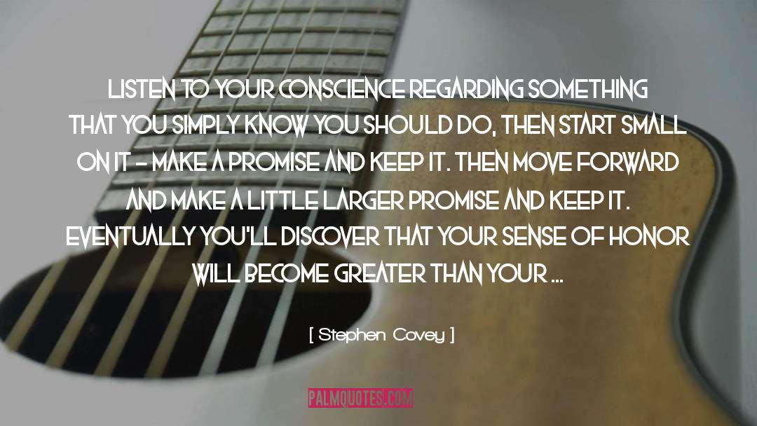 Stephen Covey Quotes: Listen to your conscience regarding