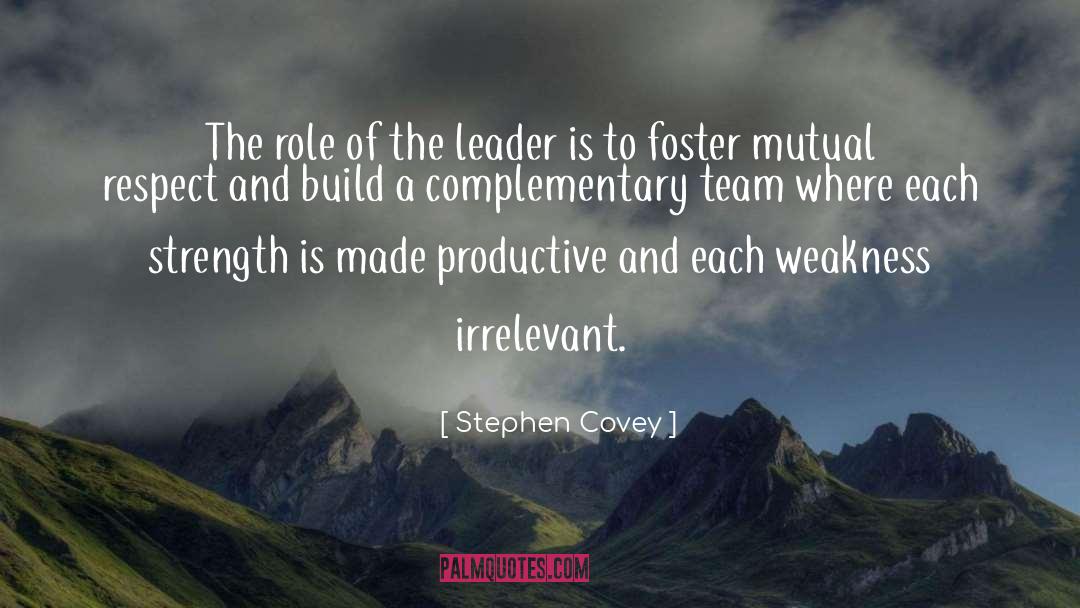 Stephen Covey Quotes: The role of the leader