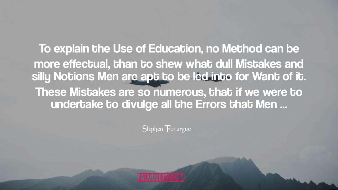Stephen Fovargue Quotes: To explain the Use of