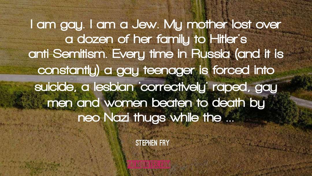 Stephen Fry Quotes: I am gay. I am