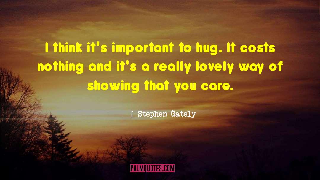 Stephen Gately Quotes: I think it's important to